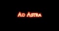 Ad Astra written with fire