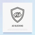 Ad blocking thin line icon: eye crossed out on shield. Modern vector illustration Royalty Free Stock Photo