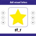 Add missed letters. Star. Learning English words