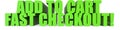 Add To Cart Fast Checkout!, 3d text