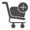 Add to shopping cart glyph icon. Market trolley with plus button sign. Commerce vector design concept, solid style Royalty Free Stock Photo