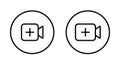 Add video icon on circle line. Plus with camera sign symbol