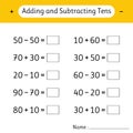 Adding and Subtracting Tens. School education. Math worksheets for kids. Development of logical thinking. Mathematics Royalty Free Stock Photo