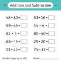 Addition and Subtraction. Number range up to 100. Math worksheet for kids. Mathematics. Solve examples and write. Developing