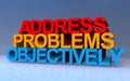 address problems objectively on blue Royalty Free Stock Photo