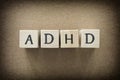 ADHD abbreviation on wooden blocks