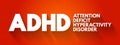ADHD - Attention Deficit Hyperactivity Disorder acronym, medical concept background Royalty Free Stock Photo