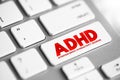 ADHD Attention Deficit Hyperactivity Disorder - neurodevelopmental disorder characterized by inattention, hyperactivity, and