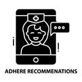 adhere recommenations icon, black vector sign with editable strokes, concept illustration