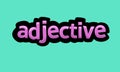 ADJECTIVE writing vector design on a blue background