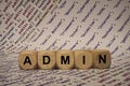 Admin - cube with letters and words from the computer, software, internet categories, wooden cubes Royalty Free Stock Photo