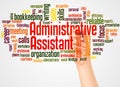 Administrative Assistant word cloud and hand with marker concept Royalty Free Stock Photo