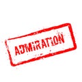 ADMIRATION red rubber stamp isolated on white.