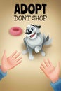 Adopt don`t shop. Poster for pet adoption shelters