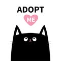 Adopt me. Dont buy. Black cat face head silhouette. Pink heart. Pet adoption. Kawaii animal. Cute cartoon kitty character. Funny b