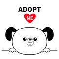 Adopt me. Dont buy. Dog head face. Hands paw holding line. Pet adoption. Help homeless animal. Funny baby pooch. Cute cartoon pupp