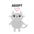 Adopt me. Dont buy. Gray cat standing. Pink heart. Pet adoption. Kawaii animal. Cute cartoon kitty character. Funny baby kitten. H