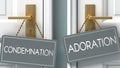 Adoration or condemnation as a choice in life - pictured as words condemnation, adoration on doors to show that condemnation and