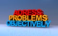 adress problems objectively on blue Royalty Free Stock Photo