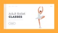 Adult Ballet Classes Landing Page Template. Girl Training in Ballet School. Happy Young Woman in Tutu and Pointe Shoes