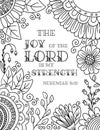 An Adult Coloring Floral Border with a Verse The Joy of the Lord is My Strength