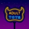 Adult toys flyer neon street bllboard. Sexual accessory. Intimate store. Night bright banner. Vector stock illustration