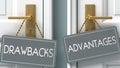 Advantages or drawbacks as a choice in life - pictured as words drawbacks, advantages on doors to show that drawbacks and Royalty Free Stock Photo
