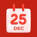 Advent daily calendar with the date December 25th, red colour numbers. Realistic 3d design in cartoon cartoon style. White Royalty Free Stock Photo