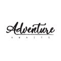 Adventure awaits lettering. Royalty Free Stock Photo