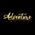 Adventure awaits lettering. Royalty Free Stock Photo