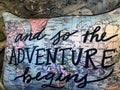 Adventure begins motto