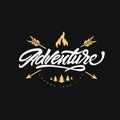 Adventure lettering logo with arrows and bonfire. Change your life . Time to travel. Hipster logo style. Vector illustration Royalty Free Stock Photo