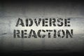 Adverse reaction gr