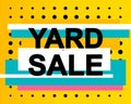Advertising Banner or Poster with YARD SALE Text