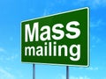 Advertising concept: Mass Mailing on road sign background
