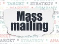 Advertising concept: Mass Mailing on Torn Paper background