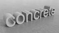 3d inscription concrete on a concrete background