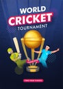 Advertising template or flyer design with champion golden trophy and cricket players character for World Cricket Tournament