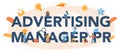 Advertsing manager typographic header. Commercial advertisement, communication