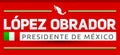 AMLO Andres Manuel Lopez Obrador, Presidente de Mexico, Mexican president spanish text