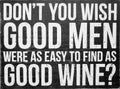 Advice about wine and men print on wall background Royalty Free Stock Photo