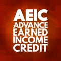 AEIC - Advance Earned Income Credit acronym, business concept background