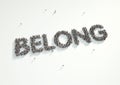 Aerial shot of a crowd of people forming the word 'Belong'. Conc Royalty Free Stock Photo