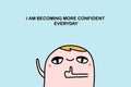 Affirmation illustration i am becoming more confident hand drawn vector illustration in cartoon comic style man cute Royalty Free Stock Photo