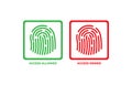 Affirmative and denied access fingerprint symbol for internet, vector . Access accept and deny vector icons