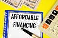 Affordable financing. The text label in the form of planning. Royalty Free Stock Photo