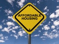 Affordable housing sign Royalty Free Stock Photo