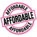 AFFORDABLE text on pink-black round stamp sign