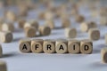 Afraid - cube with letters, sign with wooden cubes Royalty Free Stock Photo