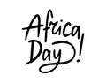 Africa Day lettering doodle hand drawn text. Africa Day Royalty Free Stock Photo